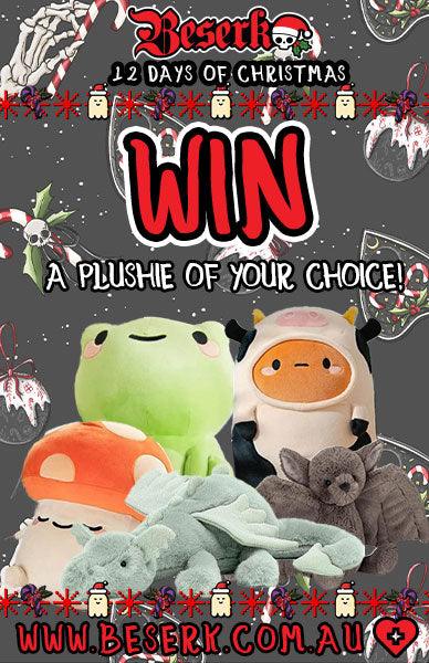 12 DAYS OF CHRISTMAS - Day 2 - Win A Plushie Of Your Choice! - Beserk