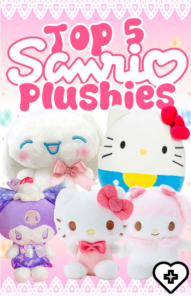 Top 5 Sanrio Plushies at Beserk!