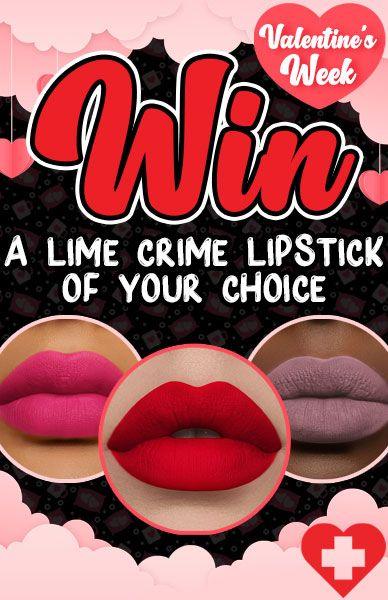 Happy Valentine's Week! Win A Lime Crime Lipstick Of Your Choice! - Beserk