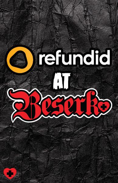 REFUNDID - WHAT IS IT AND HOW DO I USE IT? - - Beserk