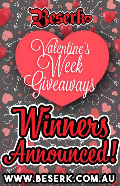 VALENTINES WEEK GIVEAWAY WINNERS ANNOUNCED! - Beserk