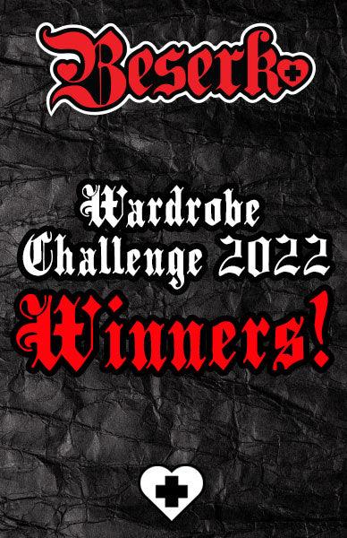 Wardrobe Challenge Winners! - Beserk