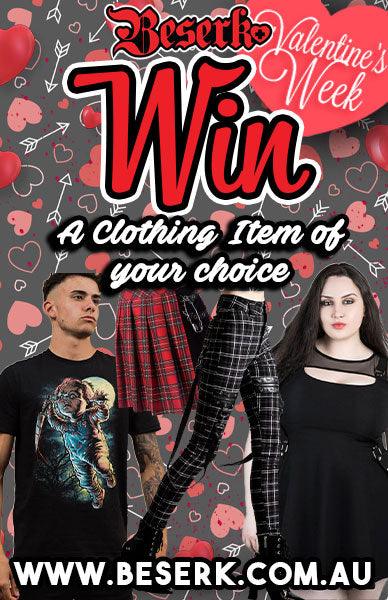 Win A Clothing Item Of Your Choice! - Beserk