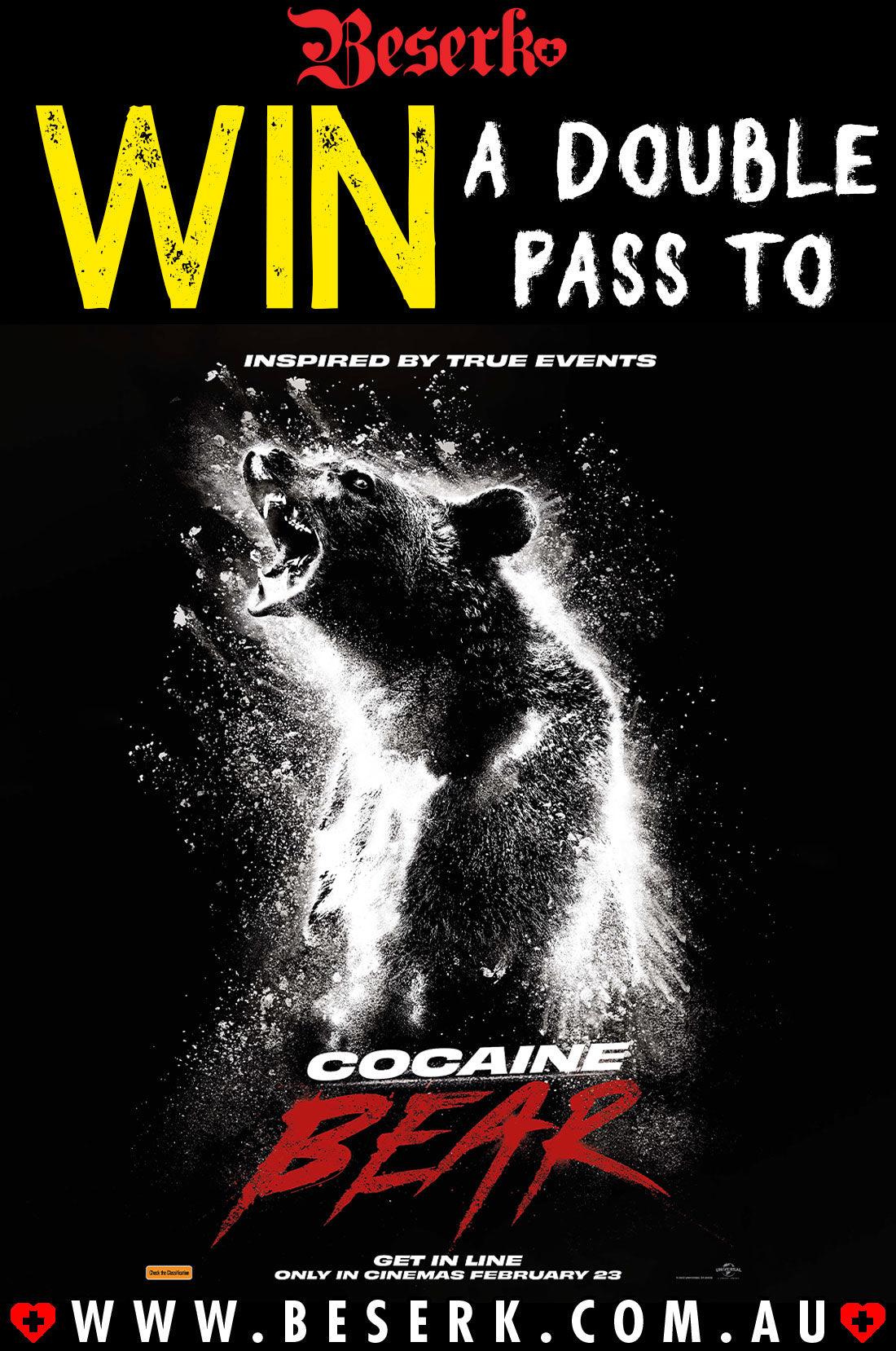 Win A Double Pass To Cocaine Bear - Beserk