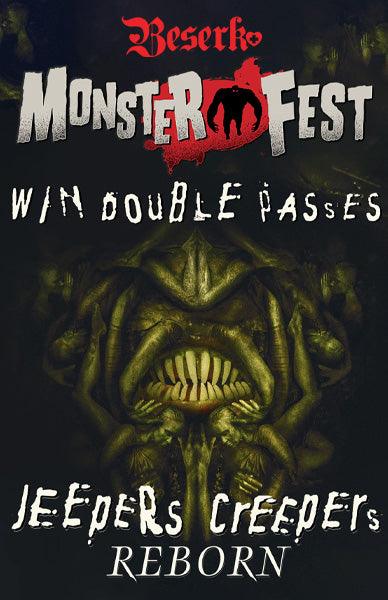 Win a Double Pass to MONSTERFEST Jeepers Creepers - Beserk