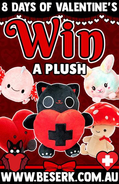 WIN A PLUSH OF YOUR CHOICE - Beserk