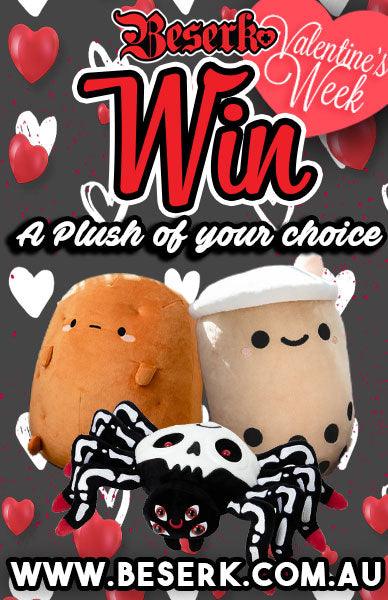 Win A Plush Of Your Choice! - Beserk