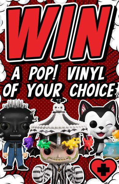 Win A Pop! Vinyl Of Your Choice! - Beserk