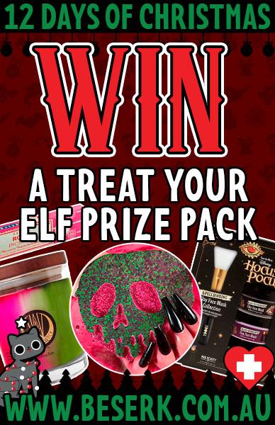 WIN A TREAT YOUR ELF PRIZE PACK - Beserk