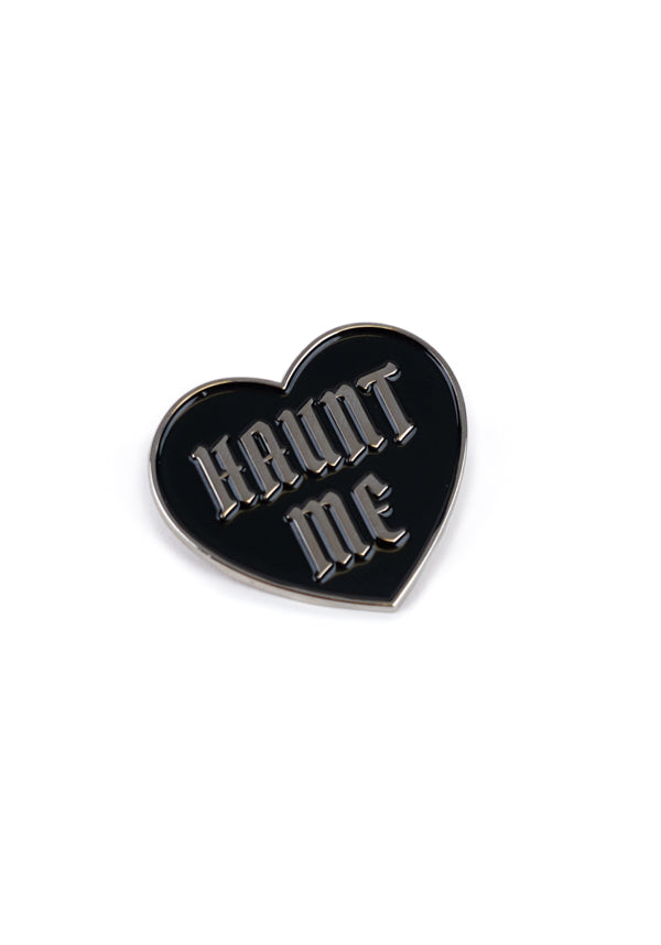 Haunt Me | ENAMEL PIN