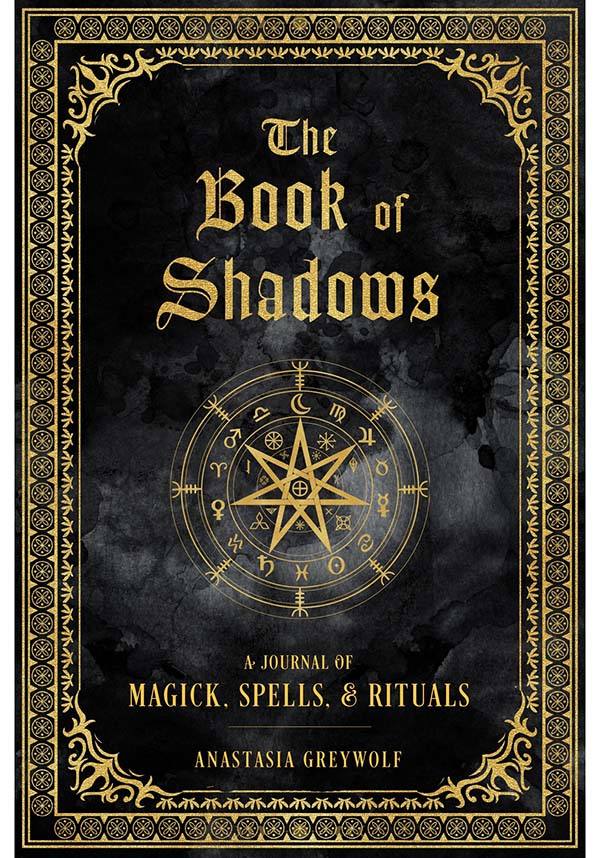 Book of Shadows | MAGICK, SPELLS, & RITUALS